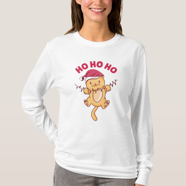 Christmas Cat Ho Ho Ho T-Shirt (Front)