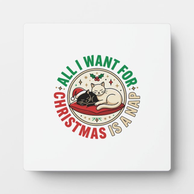 Christmas Cat Nap Holiday Design Plaque (Front)
