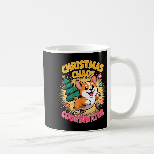 Christmas Chaos Coordinator Xmas Puppy Funny Corgi Coffee Mug (Right)