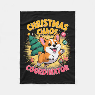 Christmas Chaos Coordinator Xmas Puppy Funny Corgi Fleece Blanket