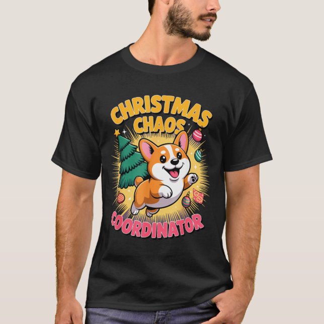 Christmas Chaos Coordinator Xmas Puppy Funny Corgi T-Shirt (Front)