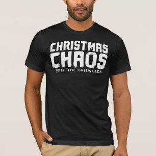Christmas Chaos With The [Insert Your Name] Funny T-Shirt