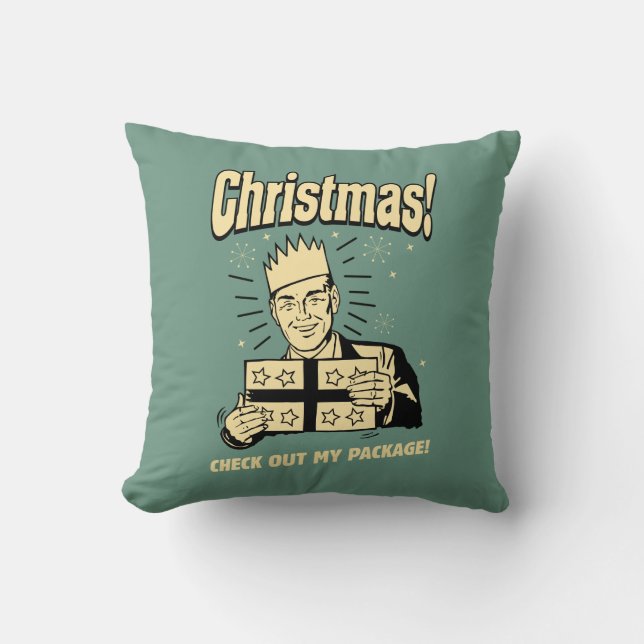 Christmas: Check Out My Package Cushion (Front)