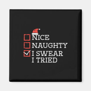 Christmas Checklist Nice Naughty I Tried Xmas Men  Magnet