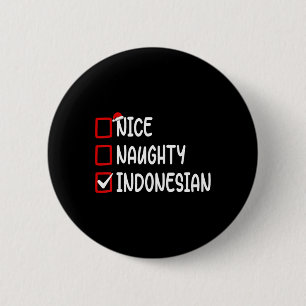 Christmas Checklist Nice Naughty Indonesian Boy Gi 6 Cm Round Badge