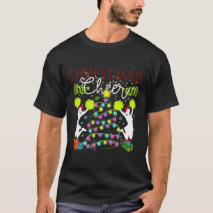 Christmas Cheer Cheerleading Dance Xmas Season Ugl T-Shirt