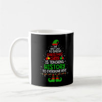 Christmas Cheer Is Teaching History Santa Elf Teac