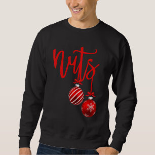 Christmas Chest Nuts Christmas Couple Mr and Mrs L Sweatshirt