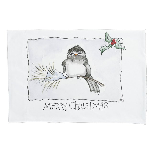 Christmas Chickadee Pillowcase (Front)