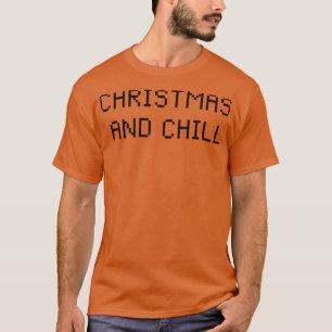 Christmas Chill Ariana T-Shirt