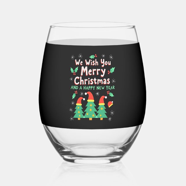Christmas Christmas Christmas Christmas Christmas  Stemless Wine Glass (Front)