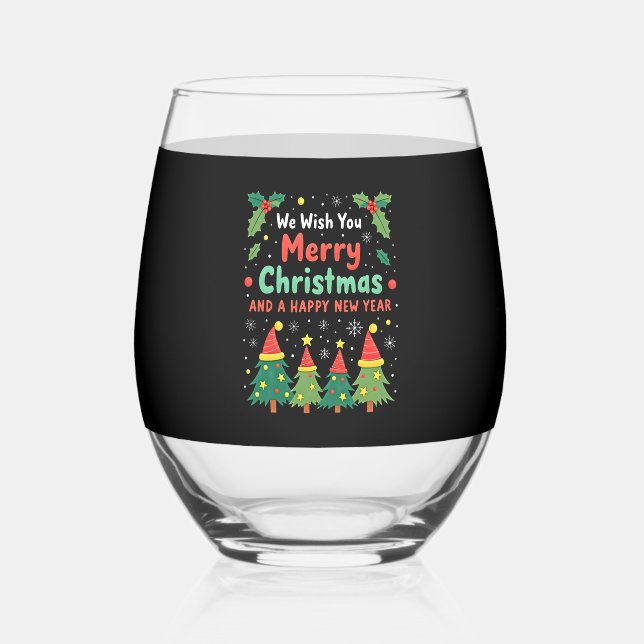 Christmas Christmas Christmas Christmas Christmas  Stemless Wine Glass (Front)