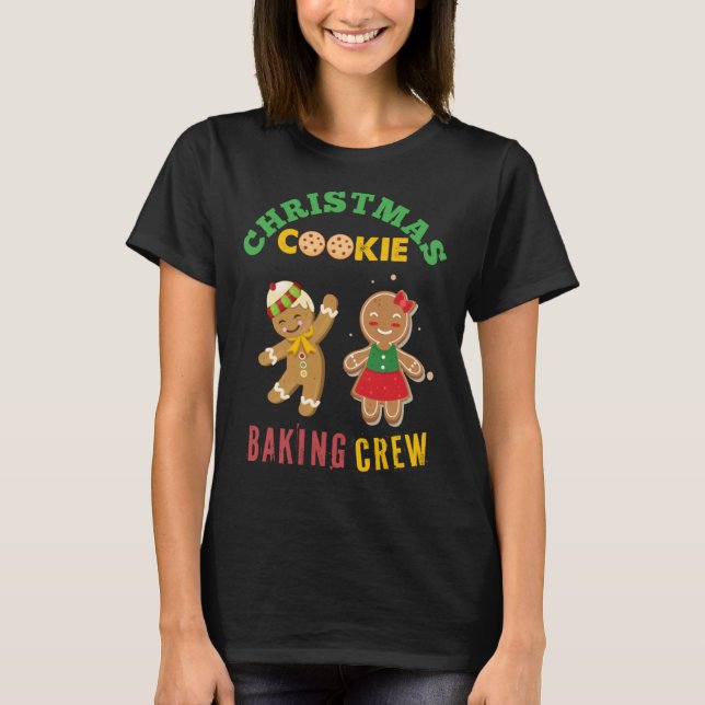 Christmas Cookie Baking Crew Christmas Cookies Gin T-Shirt (Front)