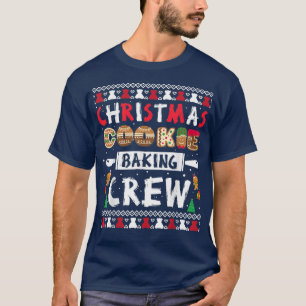 Christmas Cookie Baking Crew Funny Xmas T-Shirt