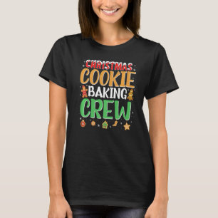 Christmas Cookie Baking Crew  Xmas Cookie Exchange T-Shirt