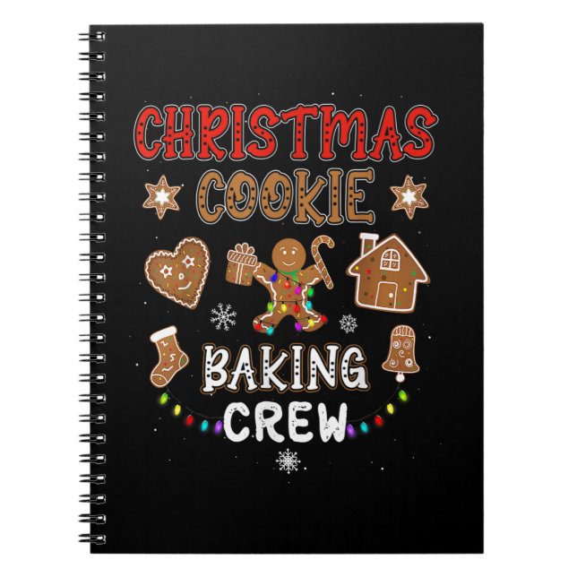 Christmas Cookie Baking Crew Xmas Gingerbread Fami Notebook (Front)