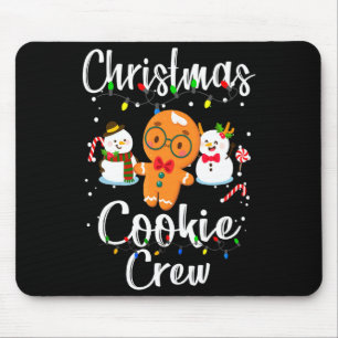 Christmas Cookie Crew Baking Team New Xmas Bakers  Mouse Pad