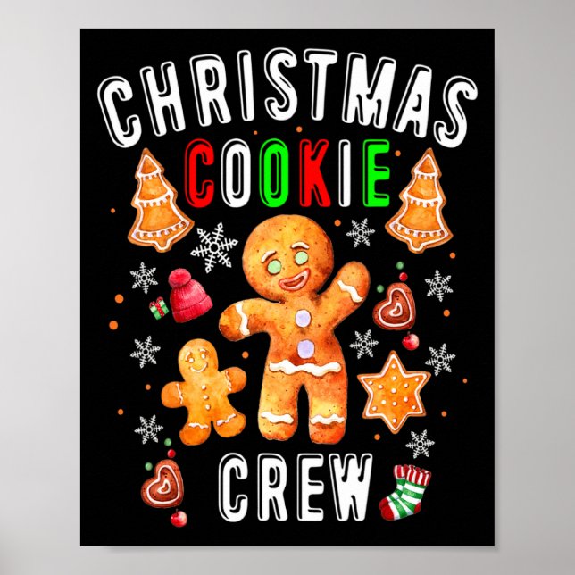 Christmas Cookie Crew Baking Team New Xmas Bakers  Poster (Front)