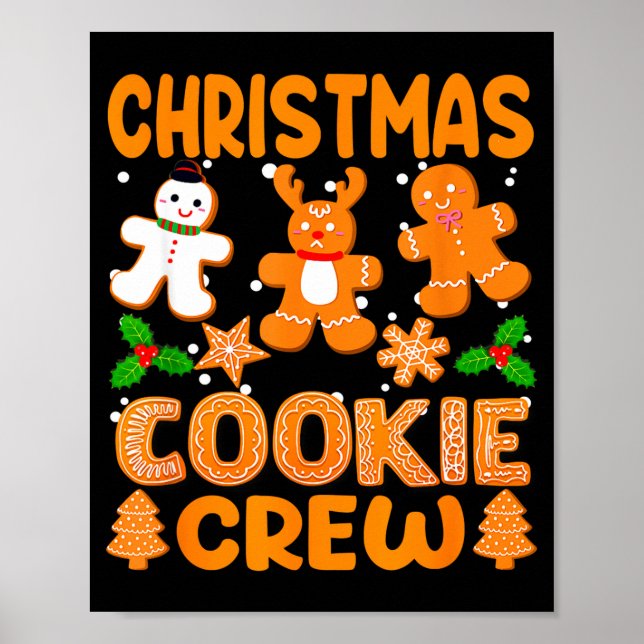 Christmas Cookie Crew Baking Team New Xmas Bakers  Poster (Front)