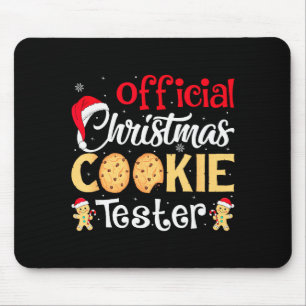 Christmas Cookie Tester Funny Baking Crew Xmas Mouse Pad