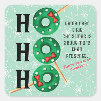 Christmas Cookies Funny Ho Ho Ho Holiday  Square Sticker