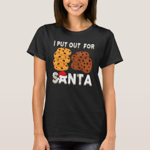 Christmas Cookies  I Put Out For Santa Xmas Pajama T-Shirt