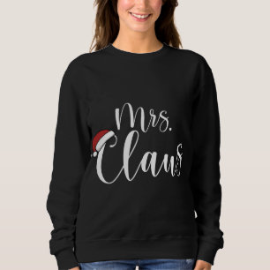 Christmas Couple Mrs And Mr Claus Costume Santa Ha Sweatshirt