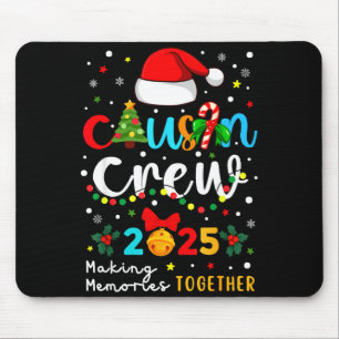 Christmas Cousin Crew 2025 Santa Kids Men Women Fa Mouse Pad