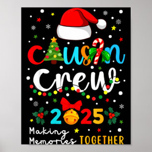 Christmas Cousin Crew 2025 Santa Kids Men Women Fa Poster