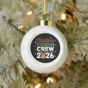 Christmas Cousin Crew 2026 Reindeer Snowflakes Ceramic Ball Christmas Ornament