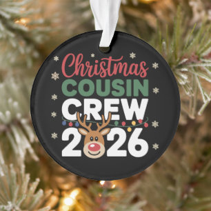 Christmas Cousin Crew 2026 Reindeer Snowflakes Ornament