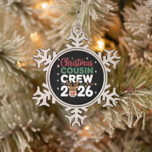 Christmas Cousin Crew 2026 Reindeer Snowflakes Snowflake Pewter Christmas Ornament