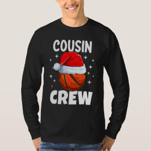 Christmas Cousin Crew Basketball Pyjamas Family Xm T-Shirt