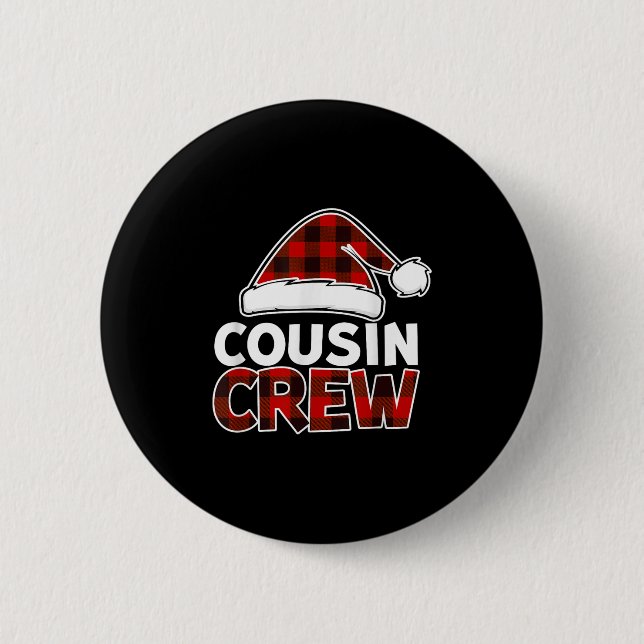 Christmas Cousin Crew Buffalo Red Plaid Pyjamas Fa 6 Cm Round Badge (Front)
