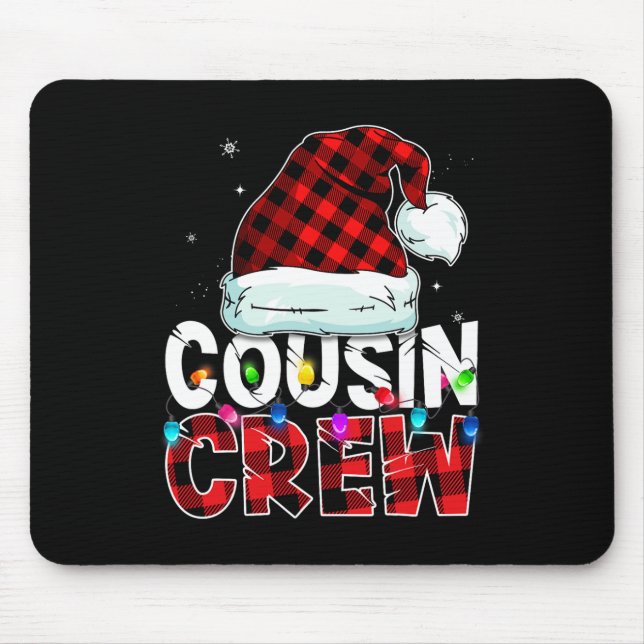 Christmas Cousin Crew Buffalo red plaid Pyjamas Fa Mouse Pad (Front)