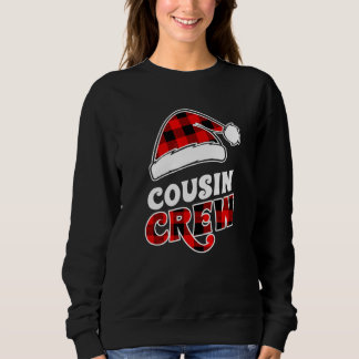 Christmas Cousin Crew Buffalo Red Plaid Pyjamas Fa Sweatshirt