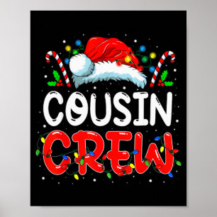 Christmas Cousin Crew Santa Hat Men Women Kids Poster