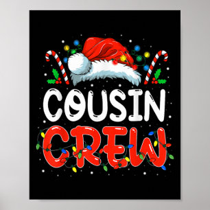 Christmas Cousin Crew Santa Hat Men Women Kids Poster