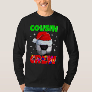 Christmas Cousin Crew Soccer Ball Pyjamas Family X T-Shirt