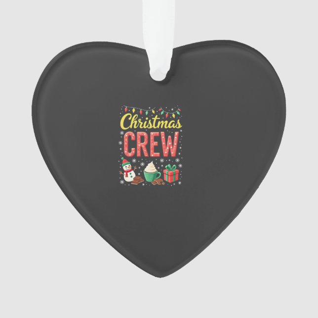 Christmas Crew (1) Ornament (Front)