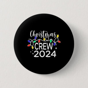 Christmas Crew 2024 Family Christmas Pyjamas Xmas  6 Cm Round Badge