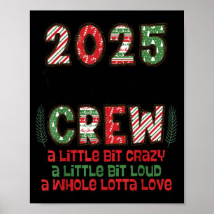 Christmas Crew 2025 Family Christmas Matching Xmas Poster