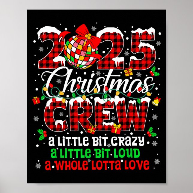 Christmas Crew 2025 Family Christmas Xmas Pajamas  Poster (Front)