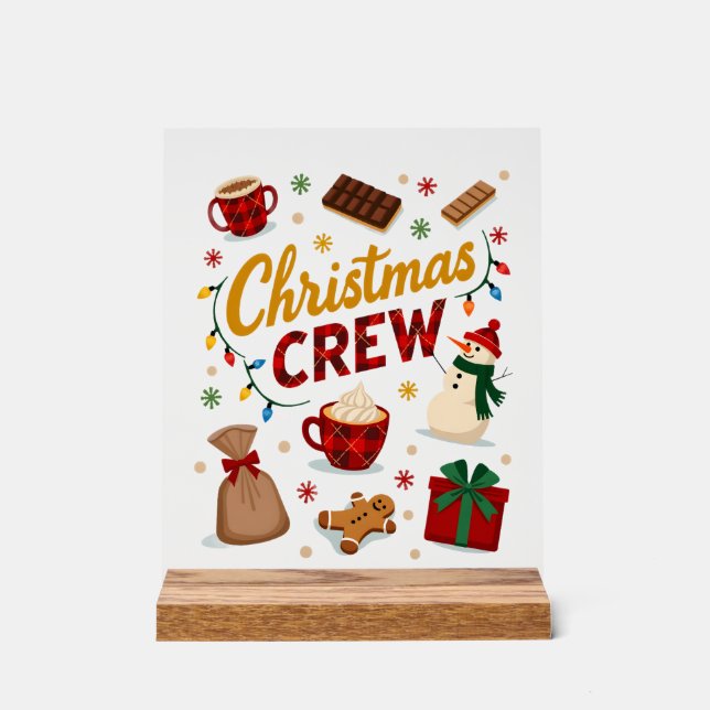 Christmas Crew (2) Acrylic Sign (Front)