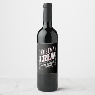Christmas Crew Family Matching Xmas Squad Wine Label