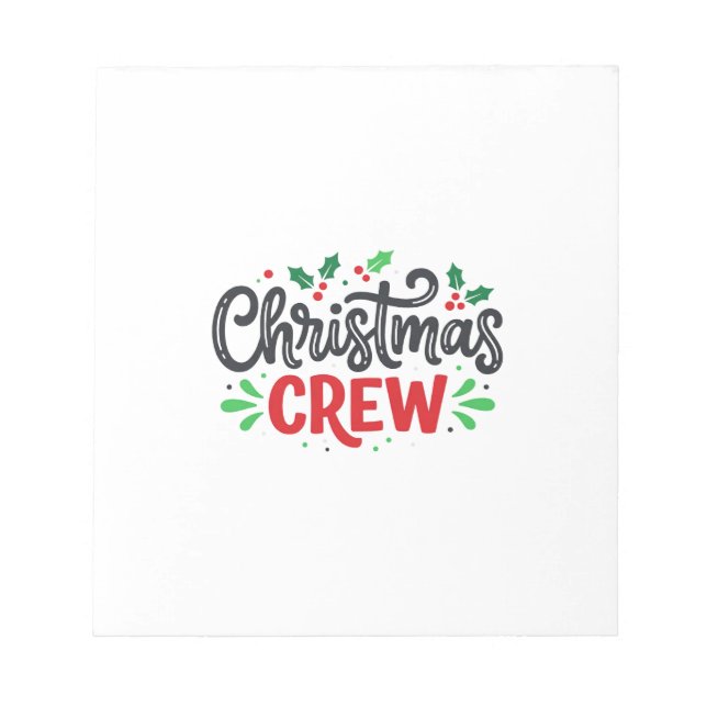 Christmas Crew Festive Holiday Notepad (Front)