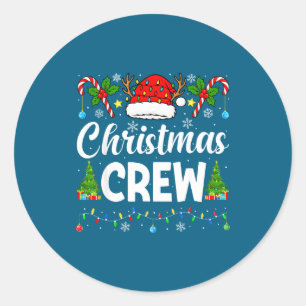 Christmas Crew Holiday Family Xmas Party Matching Classic Round Sticker