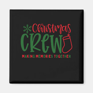 Christmas Crew Ized Christmas Family  Magnet