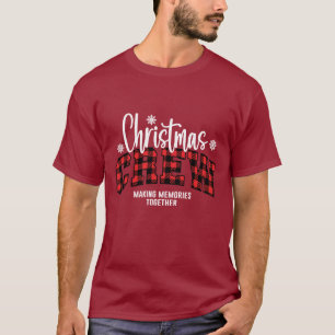 Christmas Crew Making Memories T-Shirt
