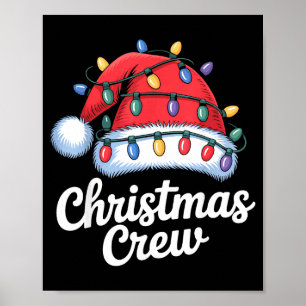 Christmas Crew Matching Family Xmas Party Men Wome Poster